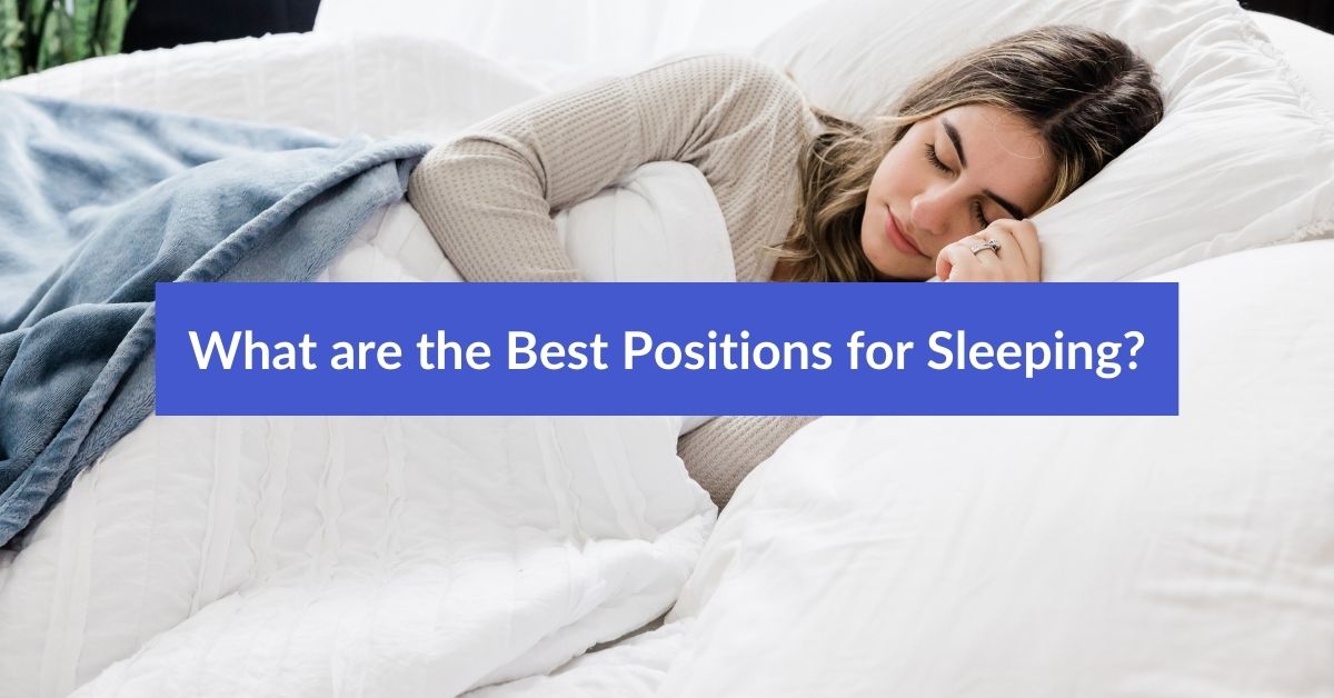 What are the best positions for sleeping Featured Image